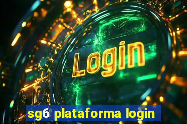 sg6 plataforma login